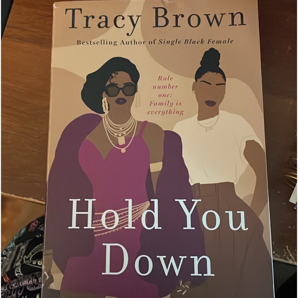 Tracy Brown- Hold you down